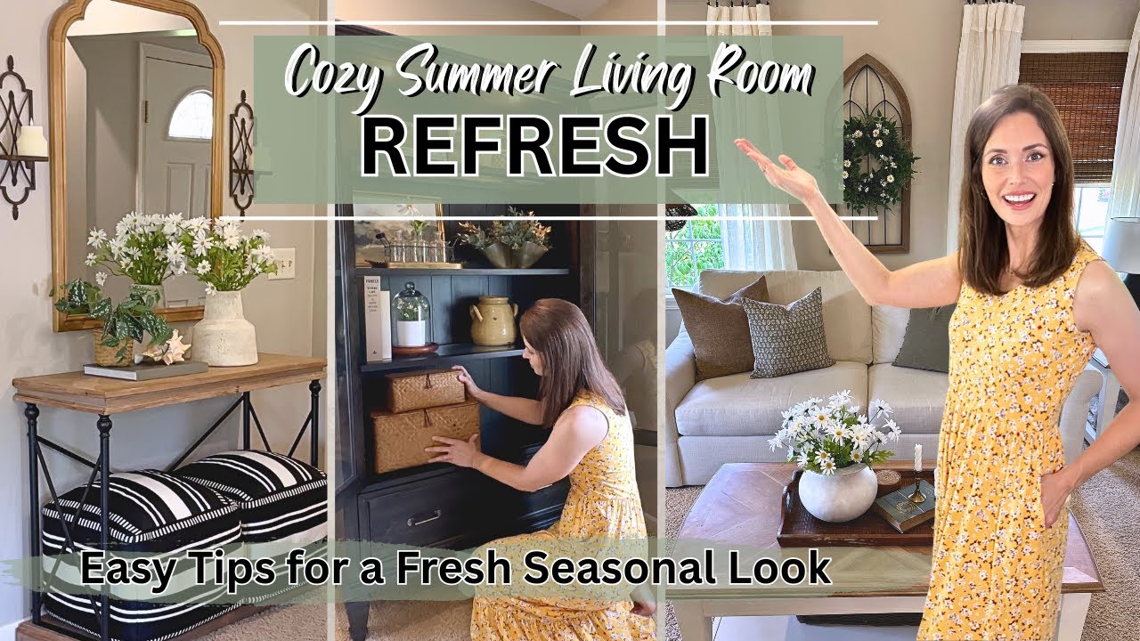 Summer Living Room Decorating Ideas | Easy Tips for a Fresh Seasonal Look